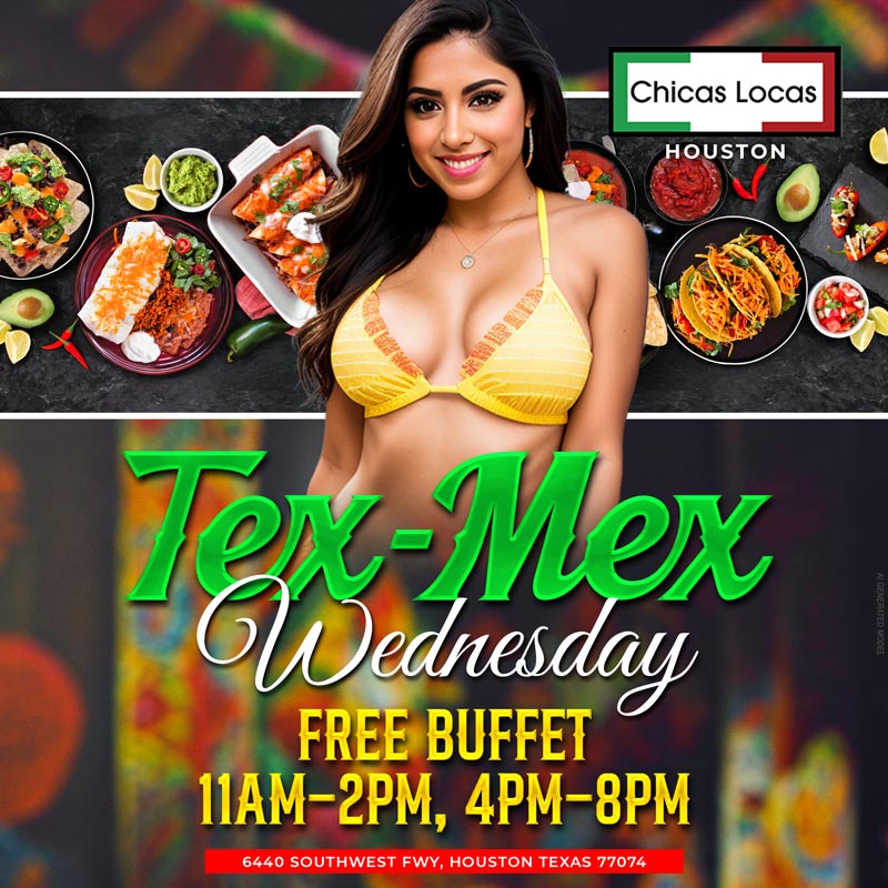 Chicas Locas Houston wed Special